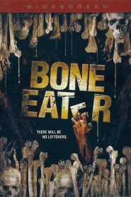 Bone Eater – L’Esprit Des Morts